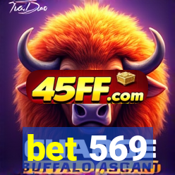 bet 569